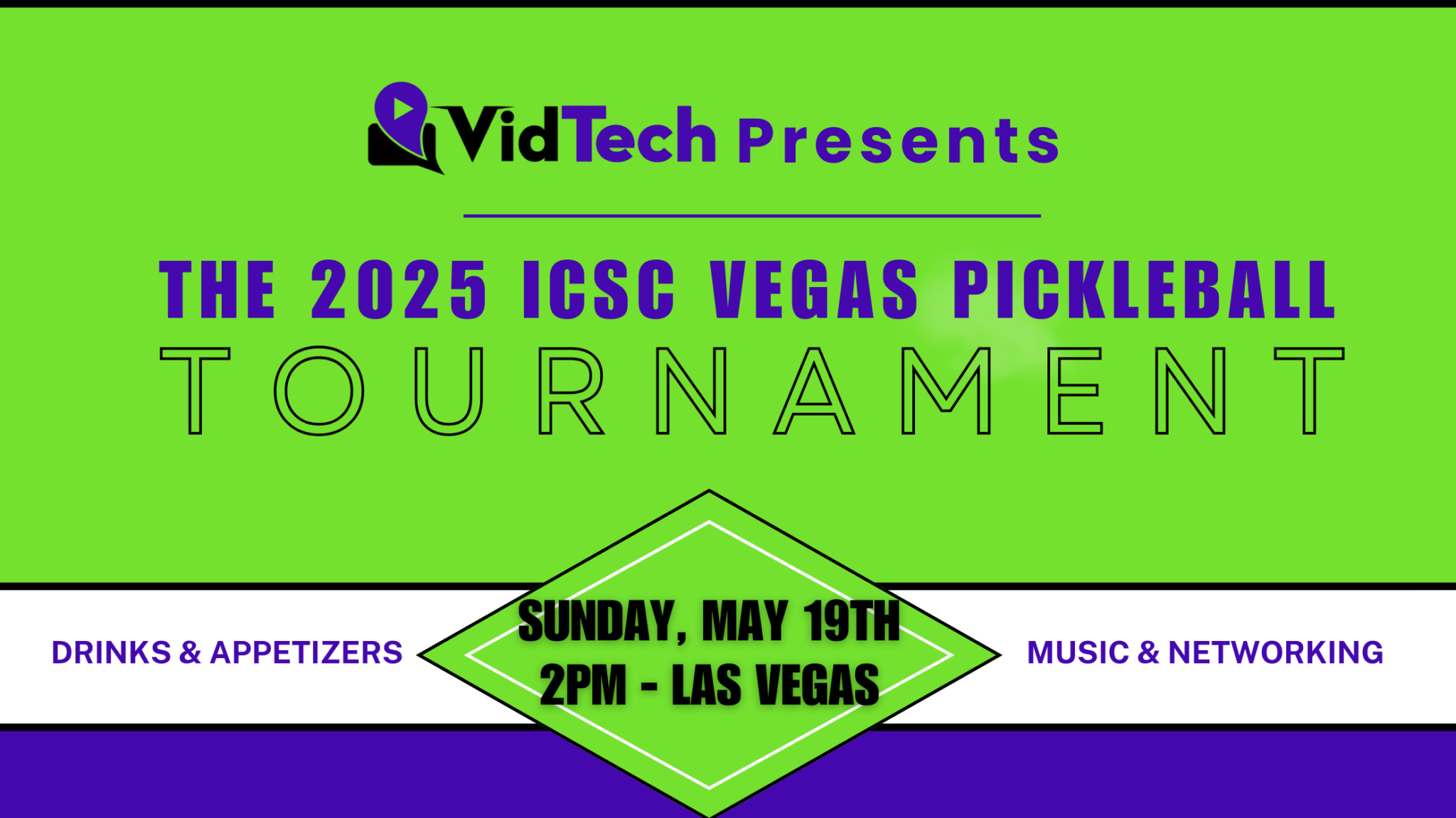 2025 ICSC VEGAS PICKLEBALL VidTech